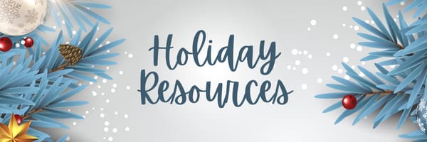 Holiday Resources